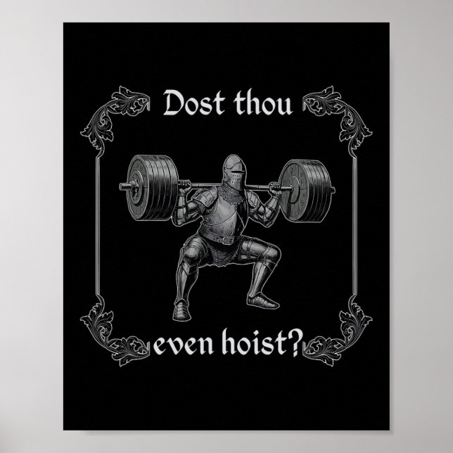 Affiche Dost Thou Even Hoist Funny Gym Meme  (Devant)