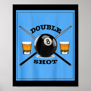 Affiche Double prise 8 boule