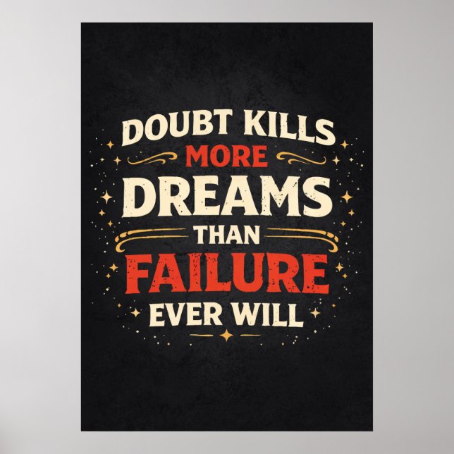 Affiche Doubt vs Failure vs Dreams - Success Motivational (Devant)
