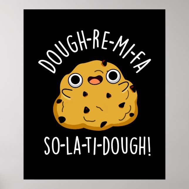 Affiche Dough-Re-Mi Funny Music Dough Pun Dark BG (Devant)