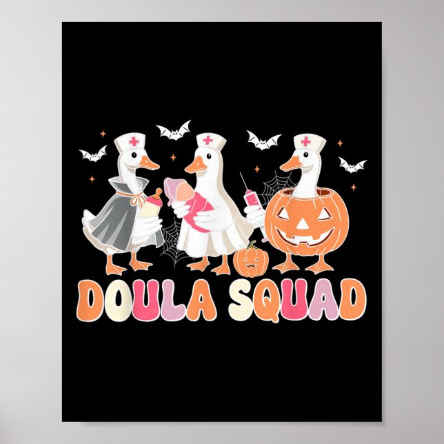 Affiche Doula Squad Goose Éffrayant Halloween Lactation Co (Devant)