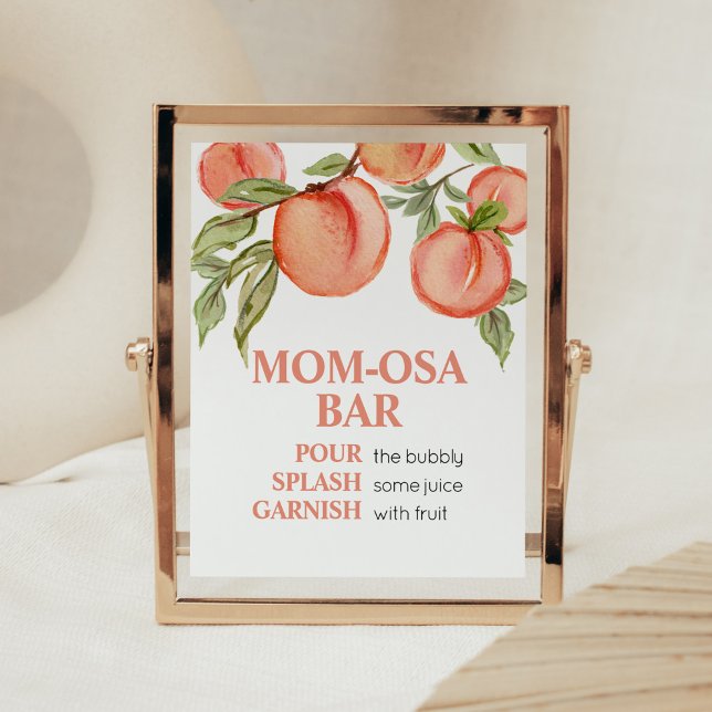 Affiche Doux Petit Panneau de Bar Maman Osa Douche de Pêch (Peach Summer Baby Shower Mom Osa Bar Sign)