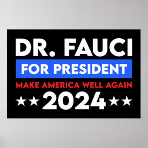 Affiche Dr Fauci Pour Président 2024