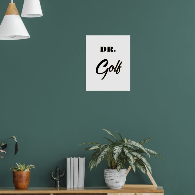Affiche Dr Golf Funny Design pour les amateurs de golf (Salon 1)
