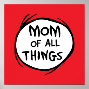 Affiche Dr. Seuss Chose Chose - Maman de toutes choses