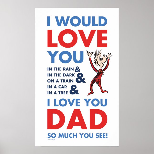 Affiche Dr Seuss | Je T'Aime Papa Tant Que Tu Vois (Devant)