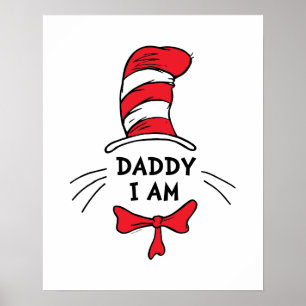 Affiche Dr Seuss   Le Chat dans le Casquette - Papa Je sui