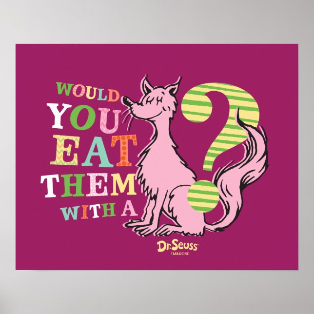 Affiche Dr. Seuss | Les mangeriez-vous avec un renard ? (Devant)