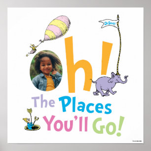 Affiche Dr. Seuss Oh, The Places You'll Go! Photo
