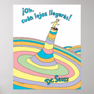 Affiche Dr. Seuss Oh, vous irez loin !