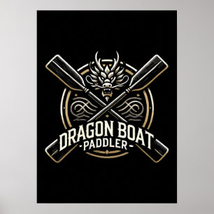 Affiche Dragon Boat Paddler, Dragon Boat Racing Motivation