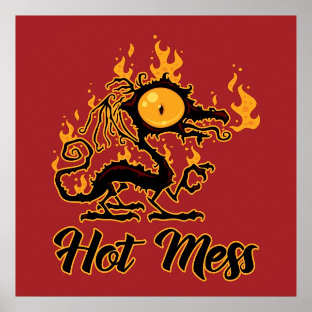 Affiche Dragon Crise Mess Hot Mess (Devant)