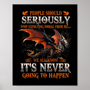 Affiche Dragon Sérieusement Dragon Cadeaux D'Anniversaire 