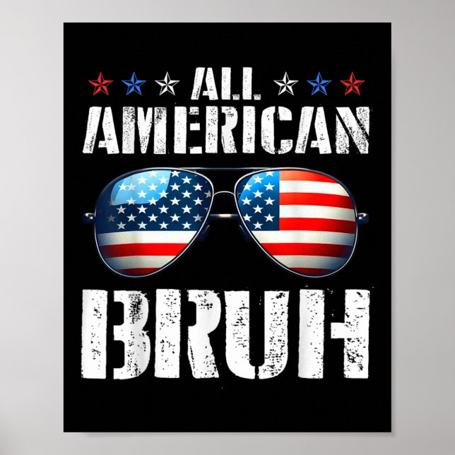 Affiche Drapeau américain Bruh Funny Usa Joyeux Indépendan (Devant)