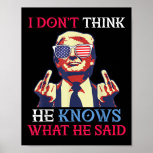 Affiche Drapeau Américain Donald Trump Je Ne Pense Pas Qu'