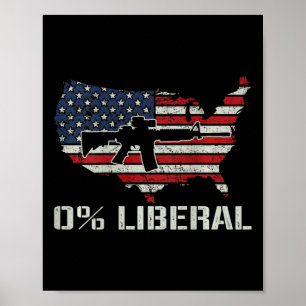 Affiche Drapeau Usa 0% Libéral - Drôle Drapeau Ar15 Républ