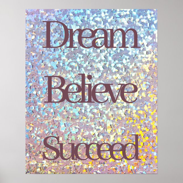 Affiche Dream Believe Succee Motivational Girly Parties sc (Devant)