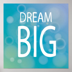 Affiche Dream Big