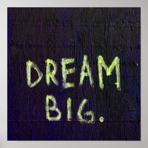 Affiche Dream Big Chalk Motivational Inspirational