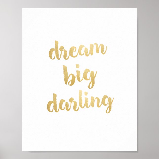 Affiche Dream Big Darling Gold Print (Devant)