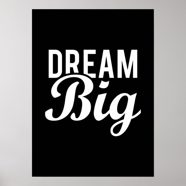 Affiche Dream Big - Gym, Hustle, Succès, Motivational (Devant)