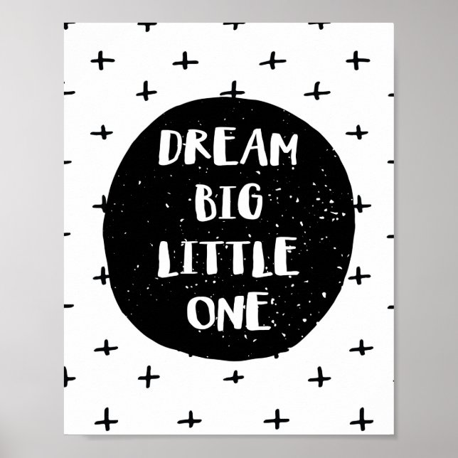 Affiche Dream Big Little One (Devant)