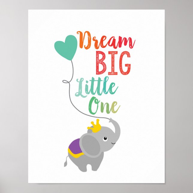 Affiche Dream Big Little One (Devant)
