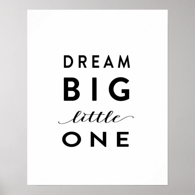 Affiche Dream Big Little One - Art Print (Devant)