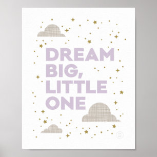Affiche Dream Big, Little One Art Print in Lavender Purple