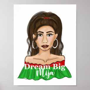 Affiche Dream Big Mija Citation Latina Portrait