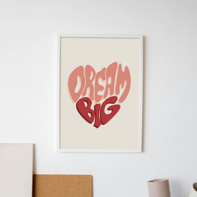 Affiche Dream Big : Motivationnel dit du succès (Créateur téléchargé)