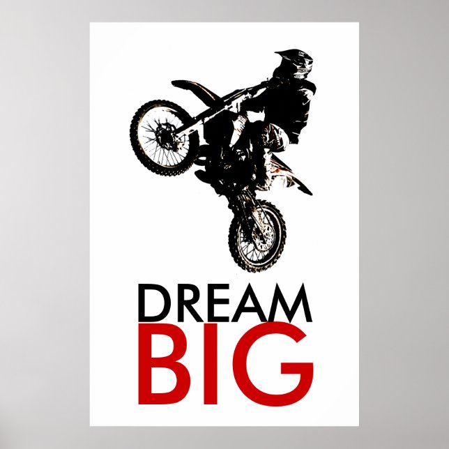 Affiche Dream Big Motorcyle Sport Réalisation Motivationne (Devant)