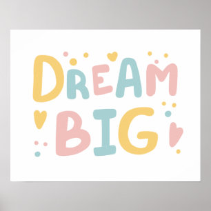 Affiche Dream Big Pastel Hearts
