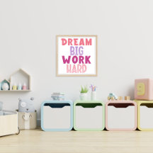 Dream Big Work Affirmation dure pour les enfants