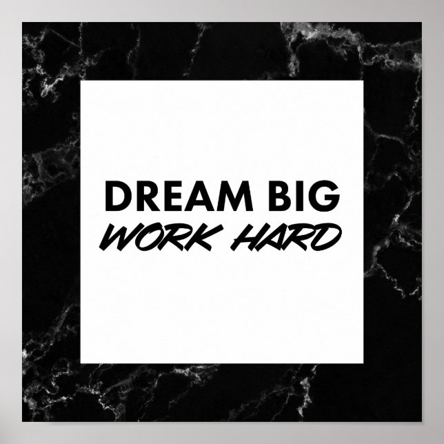 Affiche Dream Big, Work Hard. Art Print (Devant)