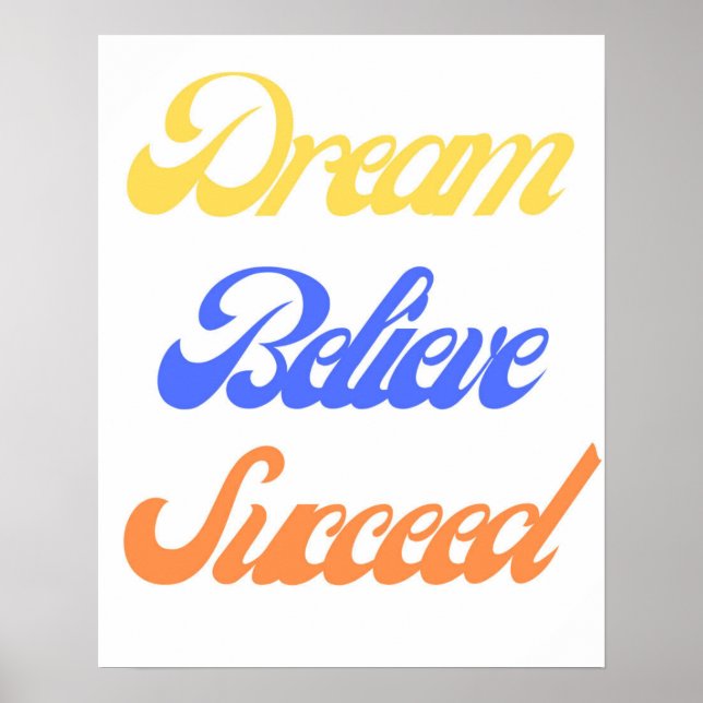 Affiche Dream Croire Réussi Motivation Colorful Retro (Devant)
