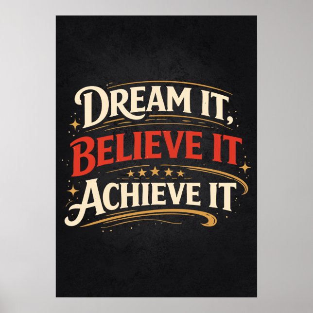 Affiche Dream It, Believe It, Achieve It - Success (Devant)
