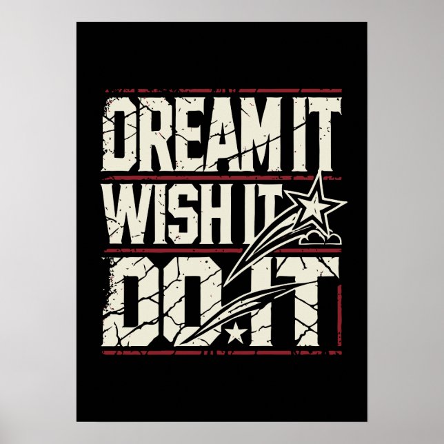 Affiche Dream It, WIsh It, Do It - Success Motivational (Devant)