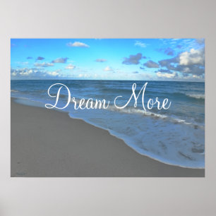 Affiche Dream More, paysage marin motivationnel