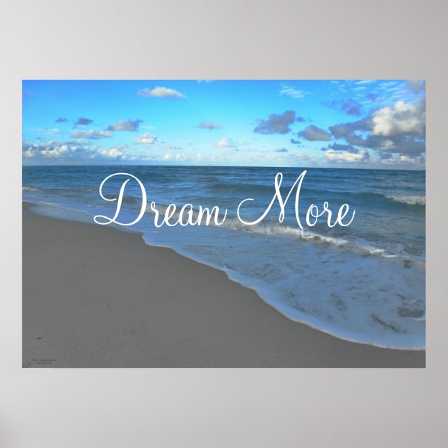 Affiche Dream More, paysage marin motivationnel (Devant)