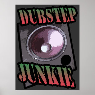 Affiche Drogué de Dubstep