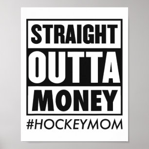 Affiche Droit devant l'argent Hockey Maman drôle Ice Hocke
