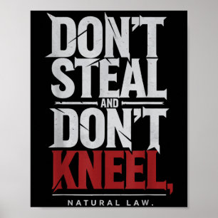 Affiche Droit naturel Ne pas voler Dont Kneel Philosophie 