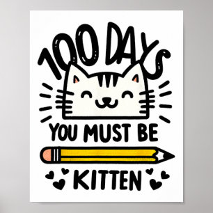 Affiche Drôle 100ème Jour De L'École 100 Jours Chat Vous D