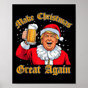 Affiche Drôle 2024 Noël Trump Boire Bière Trump Père Noël