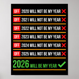Affiche Drôle 2026 Sera Mon Année Sitive Retour Humor 