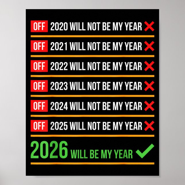 Affiche Drôle 2026 Sera Mon Année Sitive Retour Humor  (Devant)