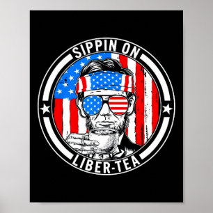 Affiche Drôle 4 juillet en sirotant sur Liber-tea Liberté