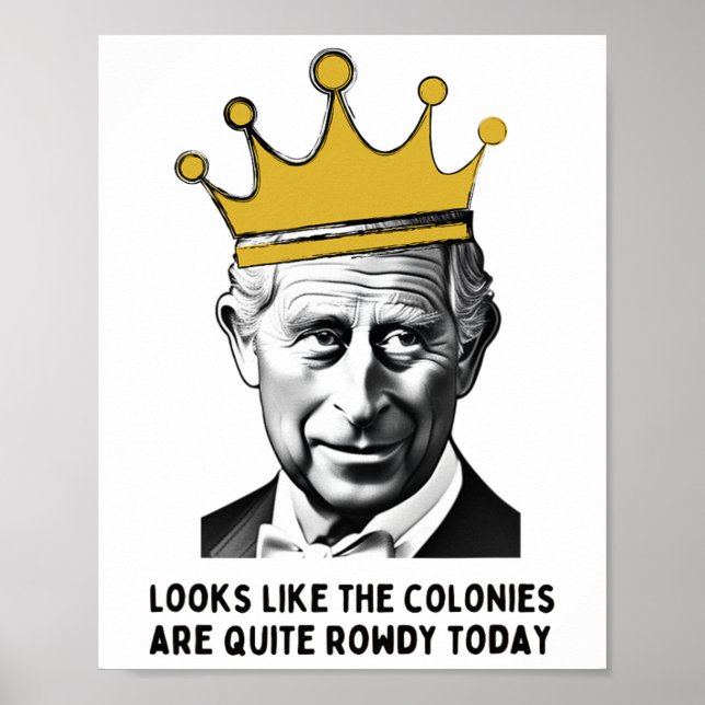 Affiche Drôle 4 juillet Fête de l'Indépendance Roi Charles (Devant)