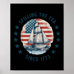 Affiche Drôle 4 juillet qui renverse le thé depuis 1773 Qu